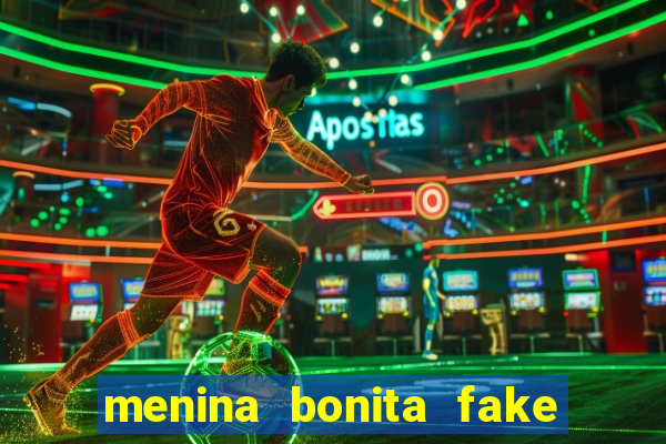 menina bonita fake 12 anos